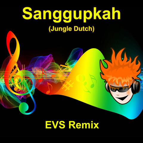 Sanggupkah (Jungle Dutch)
