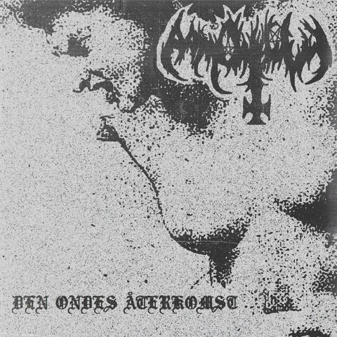 Den Ondes Återkomst