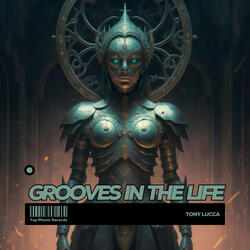 Grooves in the life