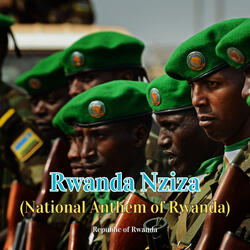 Rwanda Nziza (National Anthem of Rwanda)