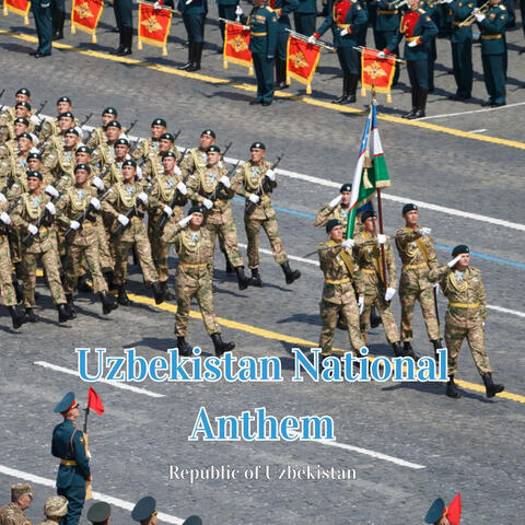 Uzbekistan National Anthem