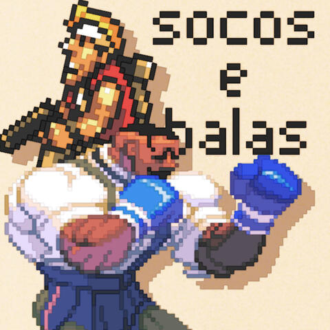 Socos e Balas