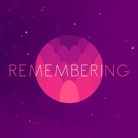 Remembering (Original Game Soundtrack)