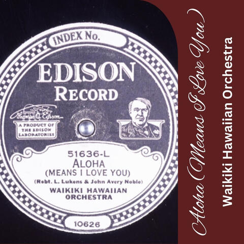 Aloha (Means I Love You)