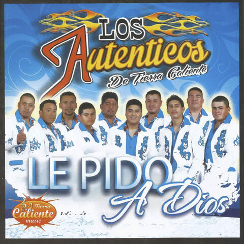 Le Pído a Dios