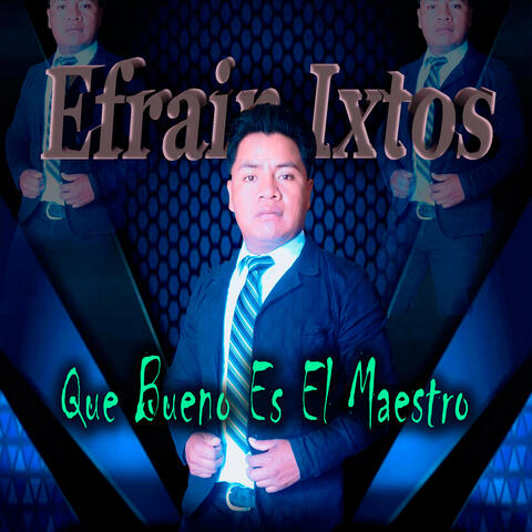 Que Bueno Es El Maestro