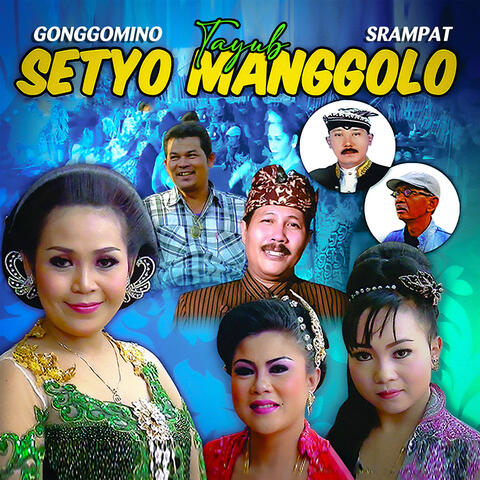 Gonggomino Srampat Tayub Setyo Manggolo