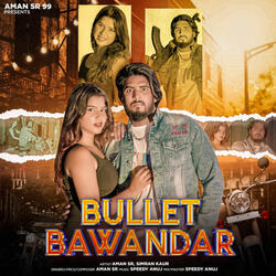 Bullet Bawandar