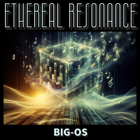 Ethereal Resonance