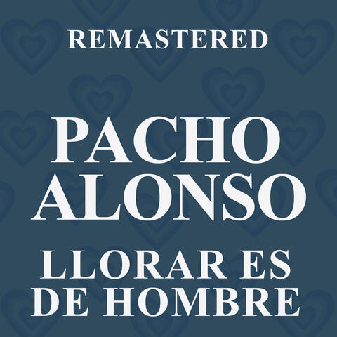 Llorar es de hombre