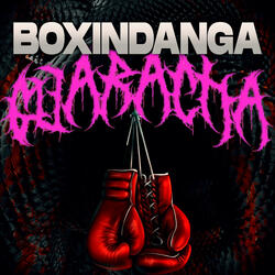 Boxindanga Guaracha