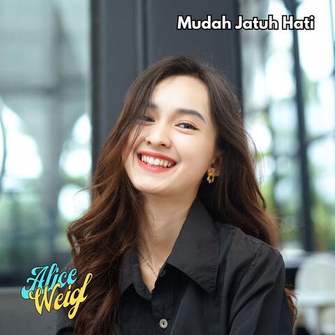 Mudah Jatuh Hati