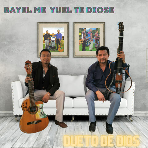 Bayel me Yuel te Diose