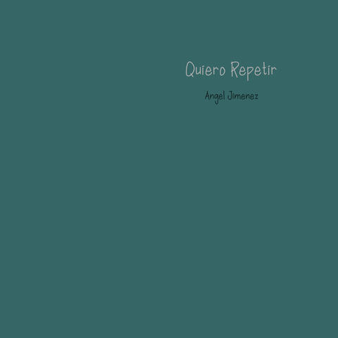 QUIERO REPETIR