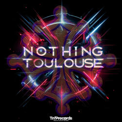 Nothing Toulouse