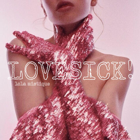 LOVESICK!