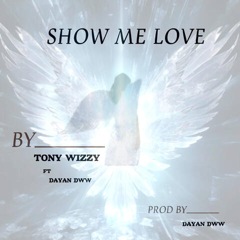 Show Me Love