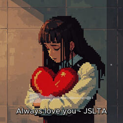 Always love you