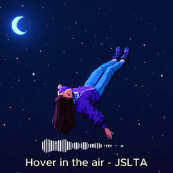 Hover in the air
