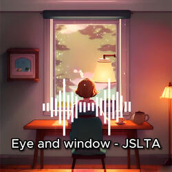 Eye and window