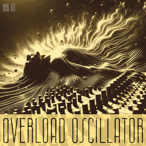 Overload Oscillator