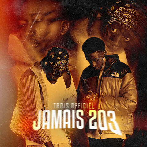 JAMAIS 203