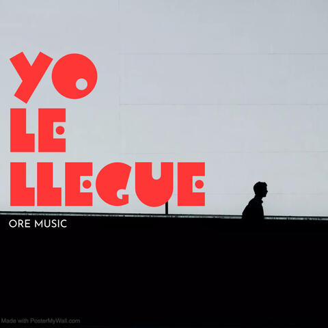 Yo Le Llegue