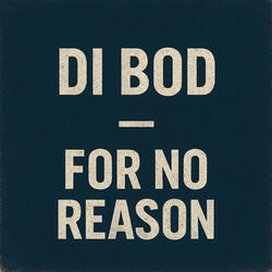 For No Reason