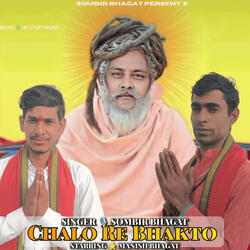 Challo Re Bhakto