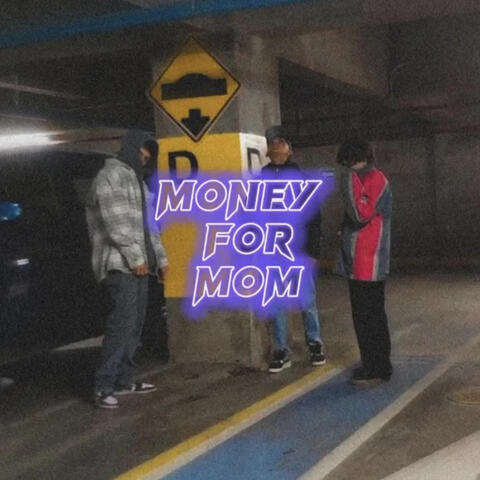 Money For Mom