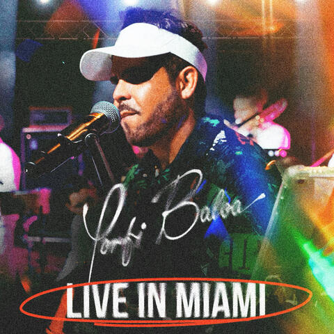 Live in Miami