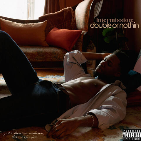 Intermission: Double or Nothin