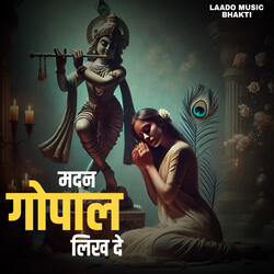 Madan Gopal Likh De