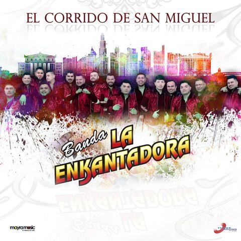 El Corrido de San Miguel