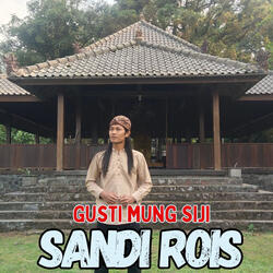 Gusti Mung Siji