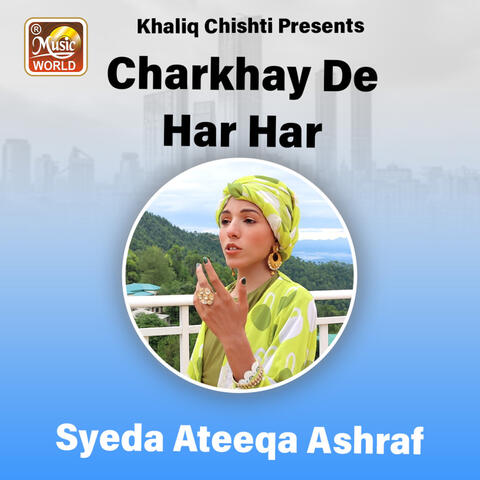 Charkhay De Har Har
