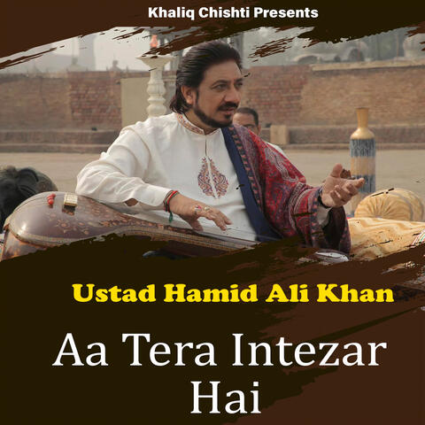 Aa Tera Intezar Hai