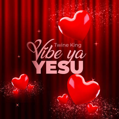 Vibe Ya Yesu