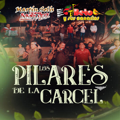 Los Pilares de la Cárcel
