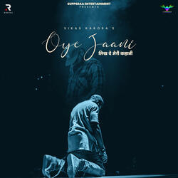 Oye Jaani