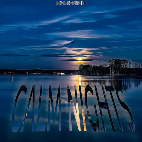 Calm Nights