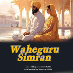 Waheguru Simran Meditation