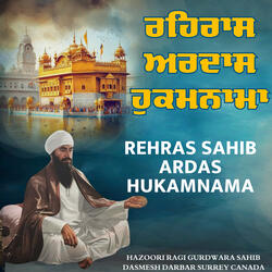 Rehras sahib , Ardas , Hukamnama