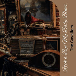 Rock a Bye My Baby Blues