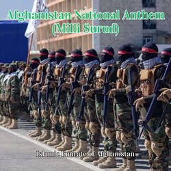Afghanistan National Anthem (Milli Surud)