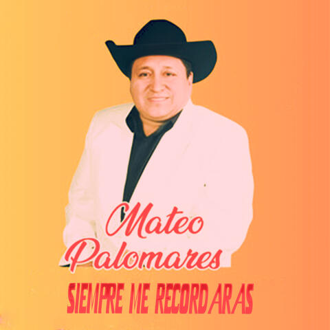 Siempre Me Recordaras