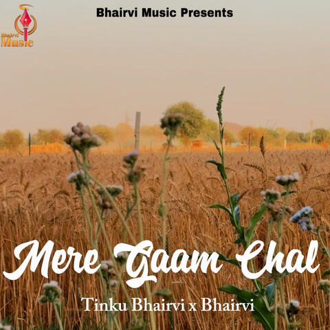 Mere Gaam Chal