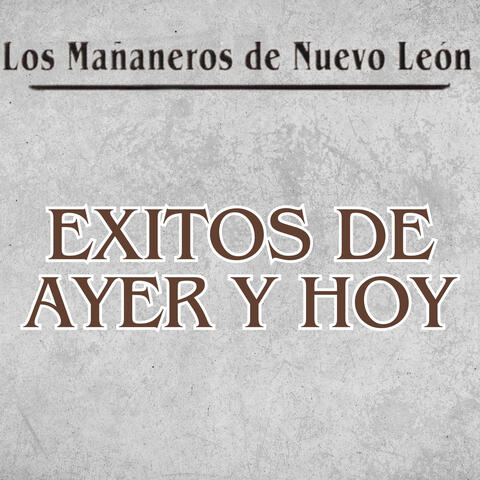 Exitos de Ayer y Hoy