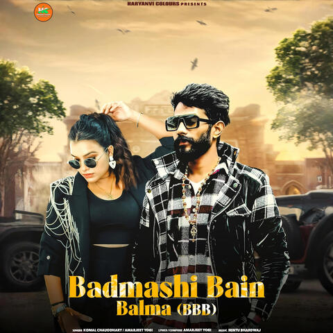 Badmashi Bain Balma