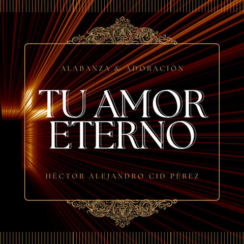 Tu Amor Eterno